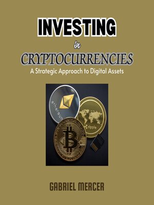 cover image of Investing in Cryptocurrencies